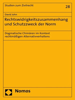cover image of Rechtswidrigkeitszusammenhang und Schutzzweck der Norm